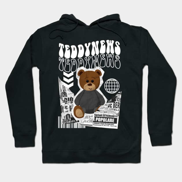 Teddy News Hoodie by fauzanfarhn